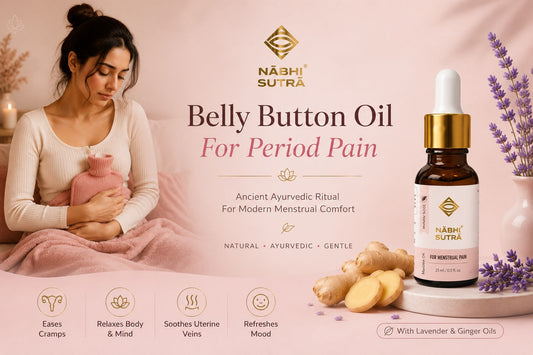 Belly Button Oil for Period Pain: Can This Old Ayurvedic Ritual Make Those Days Easier?