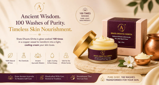 Shata Dhauta Ghrita: What is This 100 Times Washed Ghee Cream and Why is Everyone Talking About It?