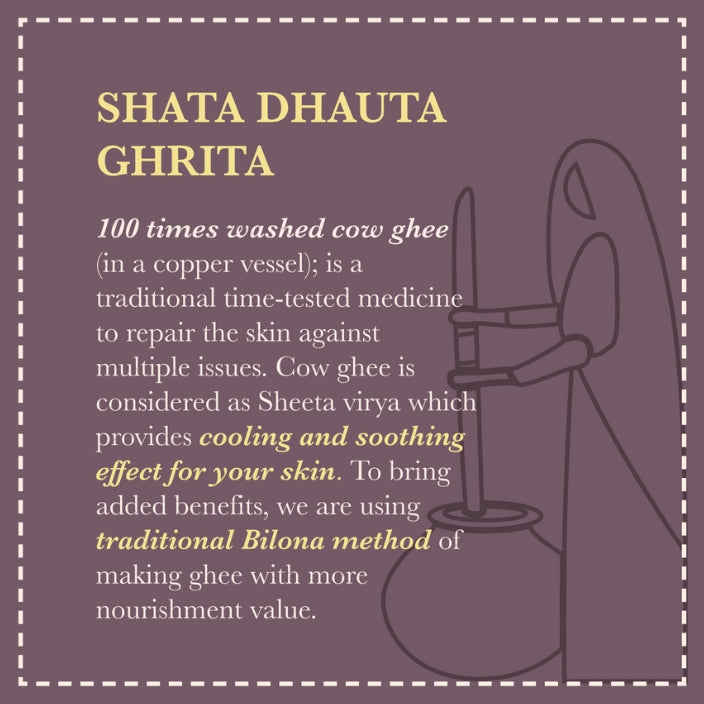 SHATA DHAUTA GHRITA SKIN REPAIR EMOLLIENT | 100 TIMES WASHED A2 COW GHEE