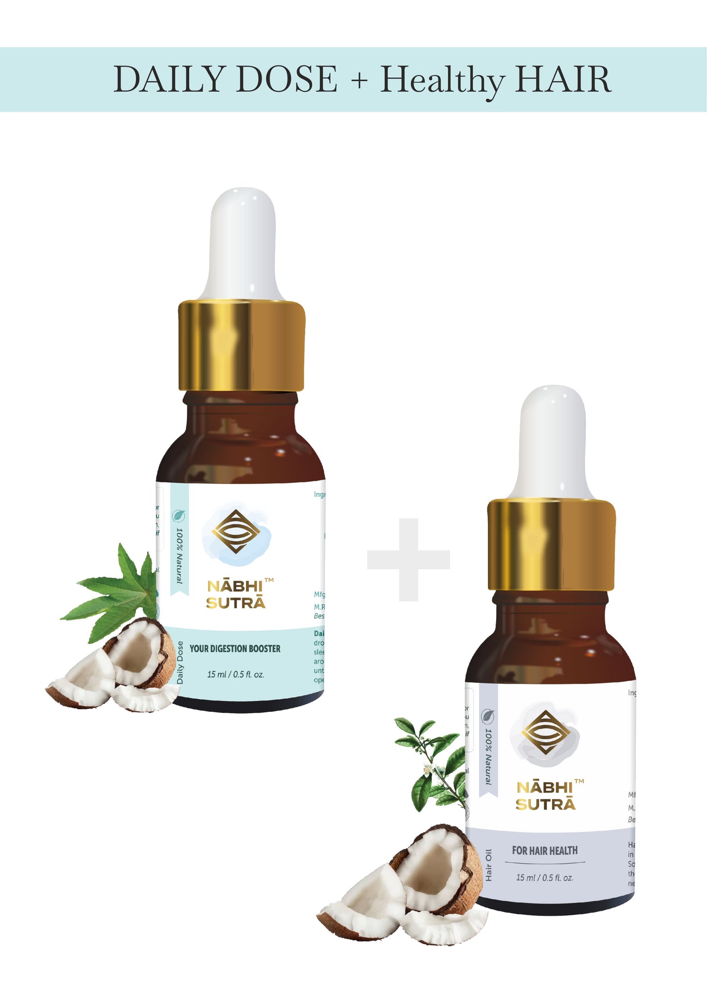 Daily Digestion Dose and Healthy Hair Belly Button Oils